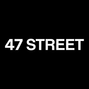 47 STREET CyberMonday