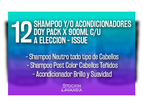 12 Shampoo y/o Acondicionadores x 900ml c/u A Eleccion - ISSUE