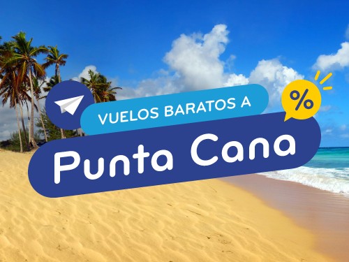 Vuelos a Punta Cana en oferta!