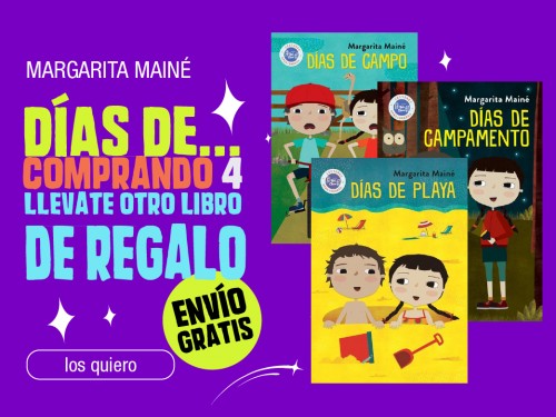Margarita Mainé Col.Días de ....4 libros + 1 de regalo Hola Chicos