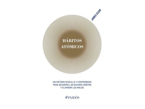 Libro Hábitos Atómicos - James Clear