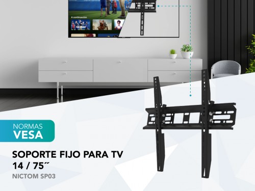 SOPORTE DE TV LED LCD SMART NICTOM STVSP03 14″ A 75″ DE PARED FIJO