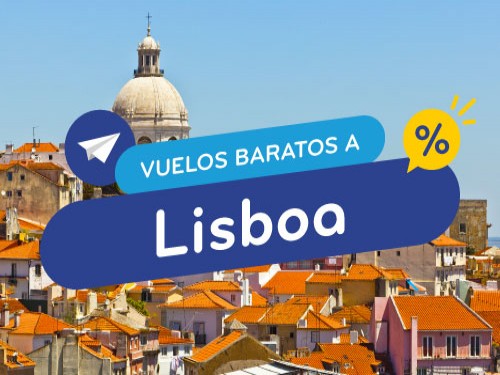 Vuelos Baratos a Lisboa. Pasajes en Oferta Portugal. Europa