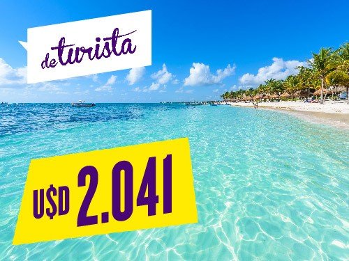 Cancún ó Riviera Maya de 8 a 10 días All inclusive - En cuotas s/int