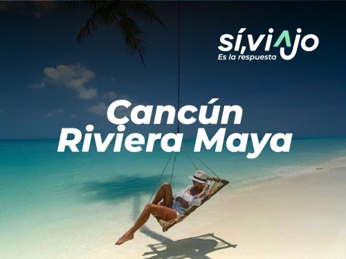 Verano 2025: Cancun & Riviera Maya All Inclusive x 10 días