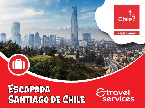 Paquete Escapada a Santiago de Chile 10% OFF