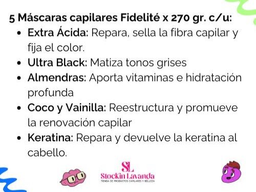 5 Mascaras Capilares 270 gr. FIDELITE