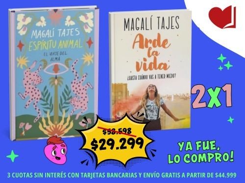 ¡¡Espíritu animal y Arde la vida 2x1! Magalí Tajes