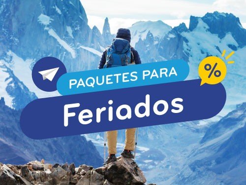 Paquetes en oferta de Feriados