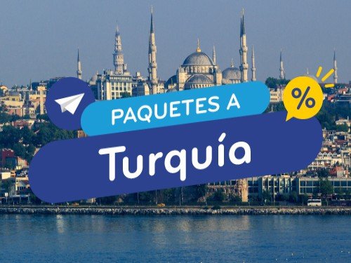 Paquete en oferta a Turquía Vuelo + Hotel. Turquía