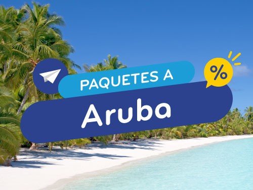 Vuelos Baratos a Aruba. Pasajes en Oferta Aruba. Caribe