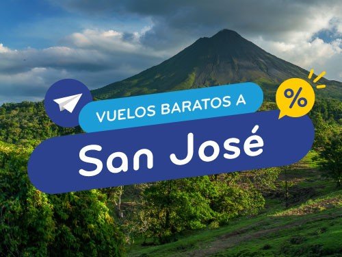 Vuelos Baratos a San José. Pasajes en Oferta Costa Rica.