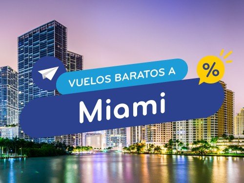 Vuelos Baratos a Miami. Pasajes en Oferta a EEUU