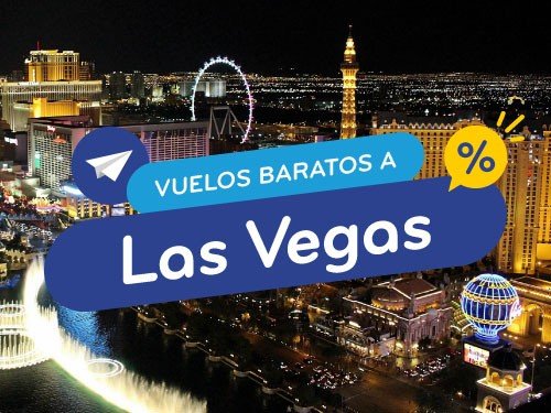 Vuelos Baratos a Las Vegas. Pasajes en Oferta a EEUU