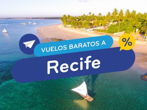 Vuelos Baratos a Recife. Pasajes en Oferta a Brasil.