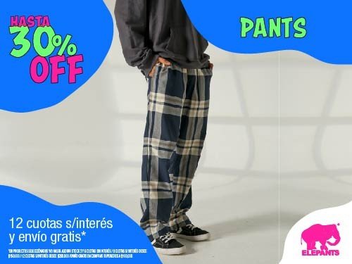 HASTA 30% OFF EN PANTALONES ELEPANTS