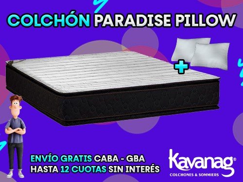 COLCHÓN PARADISE PILLOW ESPUMA ALTA DENSIDAD 2 PLAZAS 140X190 KAVANAG