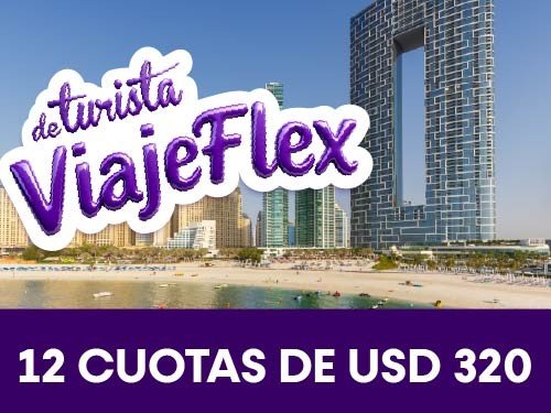 ViajeFlex - 12 cuotas. Salida grupal Turquía y Dubái de locura