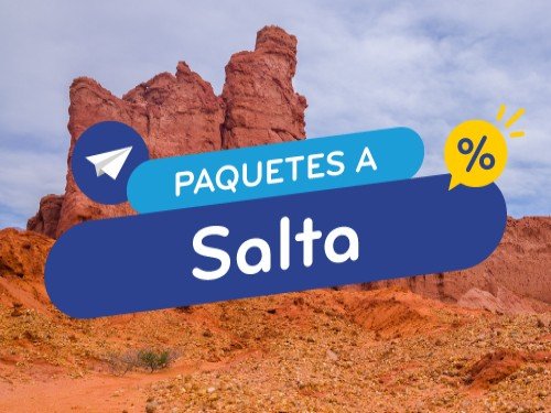 Paquete en oferta a Salta. Vuelo + Hotel. Argentina