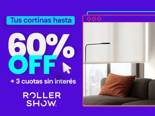 60% OFF + 3 Cuotas en Cortinas Roller