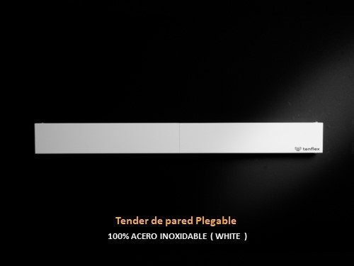 Tender TENFLEX WHITE Plegable De Pared - 100x50 cm - Acero Inoxidable