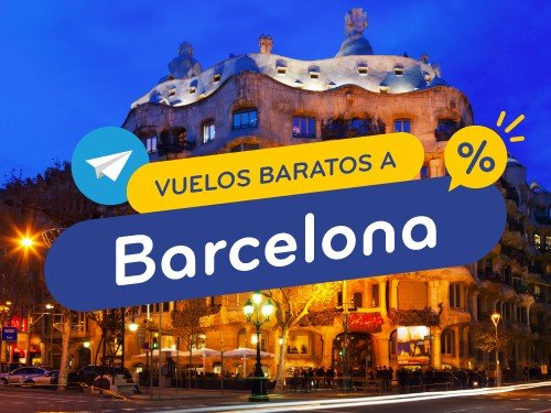 Vuelos Baratos a Barcelona. Pasajes en Oferta España, Europa.