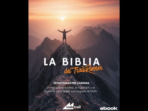 Ebook La Biblia del Trailrunner - Estrategias Pre Carrera
