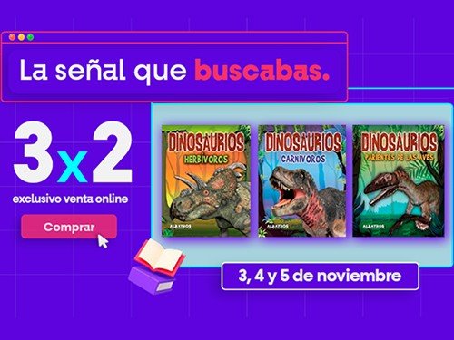 PACK 3x2 DINOSAURIOS AVES / DINOSAURIOS HERBIVOROS Y CARNIVOROS