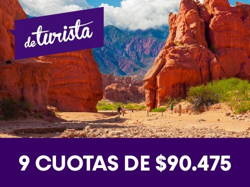 Paquete Escapada a Salta en cuotas