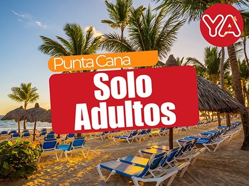 Punta Cana All Inclusive Solo Adultos en Enero 2026