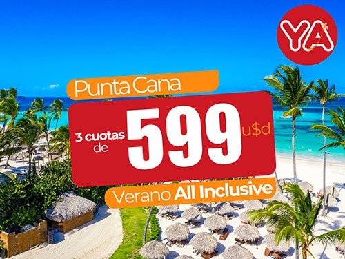 Punta Cana All Inclusive en 3 cuotas en Marzo