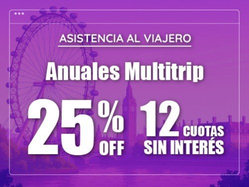 Asistencia al Viajero - Basic PAX Anual Multitrip (30 días) al 25% off
