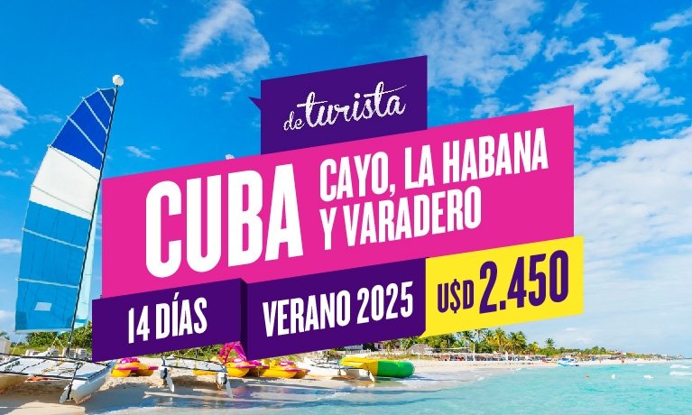 Cuba Cayos Santa María, La Habana y Varadero VERANO 2025